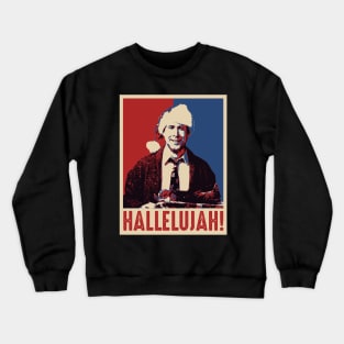 Clark Griswold Hallelujah Crewneck Sweatshirt